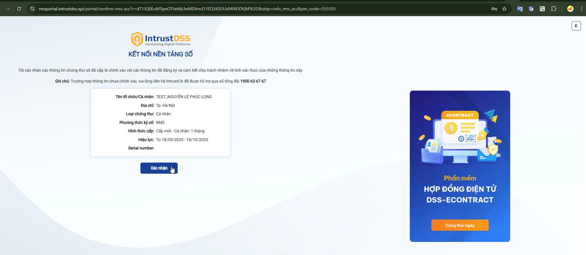 Confirm the digital certificate information to finish